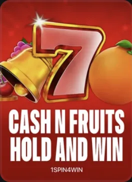 Cash N Fruits Hold And Win fruit slot with a hold and win feature